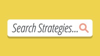 Basic Search Strategies [upl. by Ahtanamas]