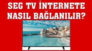 SEG TV İnternet Bağlantısı Nasıl Yapılır [upl. by Woodhouse893]