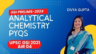 UPSC  GEOSCIENTIST  ANALYTICAL CHEMISTRY  PYQs  GSI PRELIMS 2024 geoscientist gsi prelims [upl. by Nerat]