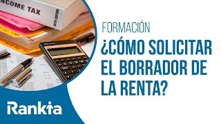 ¿Cómo solicitar el borrador de la renta 2018 IRPF campaña año 2019 [upl. by Irim]