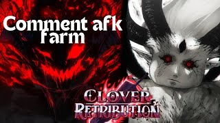 Comment AFK Farm dans Clover Retribution FR [upl. by Lakin321]