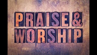 quotPraise amp Worshipquot  Special Service [upl. by Nilatak72]