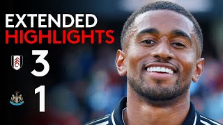 EXTENDED HIGHLIGHTS  Fulham 31 Newcastle  Big Win At CC 😤 [upl. by Golanka]