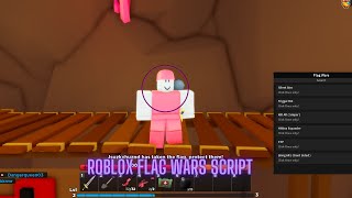 Roblox Flag Wars Script Pastebin [upl. by Aikemot]