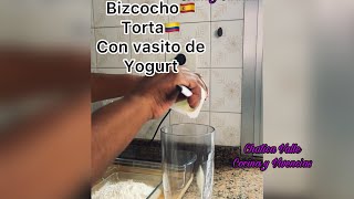 Como Hacer un Bizcocho🇪🇸Pastel🇨🇴Con Un Vasito de Yogurt chaticavallecocinayvivencias [upl. by Netsuj618]