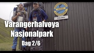 Varangerhalvøya Nasjonalpark  Dag 2 [upl. by Ydnir]