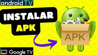 Como INSTALAR un APK en ANDROID TV y GOOGLE TV con GESTOR DE ARCHIVOS FILE MANAGER [upl. by Phyl]