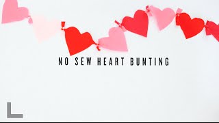 DIY Valentines Day No Sew Heart Bunting  Rubyellen Bratcher of CAKIES [upl. by Epuladaugairam393]