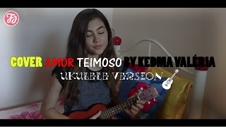 COVER UKULELE AMOR TEIMOSO  JEFERSON PILLAR  Faladeira De Domingueira [upl. by Notlef]