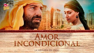 Película Cristiana  Amor Incondicional la historia de Oseas [upl. by Eanej502]