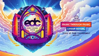 EDC Las Vegas 2024  Music Through Music Lineup Reveal [upl. by Hecker]