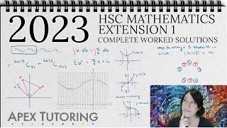 2023 HSC Mathematics Extension 1 Worked Solutions [upl. by Tiebold]