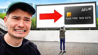 I Put My Actual Bank Details On A Billboard [upl. by Doolittle]