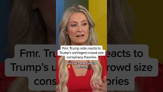 Former Trump aide reacts to Trumps crowd size conspiracy theories [upl. by Freeland673]