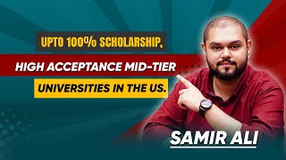 Study in USA  High Acceptance Rate in MidTier Universities  Upto 100 Scholarships [upl. by Haile]