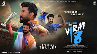 Virat Kohli Jersey No18  Hindi Trailer  Ram Charan  Anushka Sharma  A A FilmsKaran Johar Film [upl. by Yenor825]