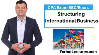 Structuring International Business Franchising Licensing Joint Ventures etc CPA Exam Economics [upl. by Notsae]