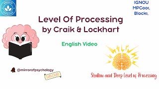 Level of Processing Model by Craik amp Lockhart  Information Processing  Block 1 MPC 001 IGNOU [upl. by Vookles562]