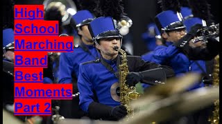 2021 High School Marching Band Best Moments Part 2 [upl. by Zamora]