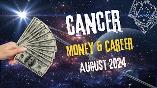 ♋️ CANCER 💸 💰Money amp Career Reading AUGUST 2024 tarot astrology horoscope [upl. by Cart]