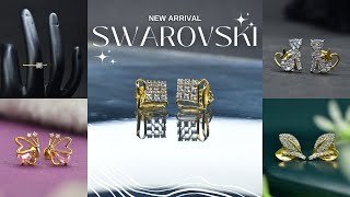 Top 5 New Arrival Swarovski Collections  MustHave Luxury LavyaJewels Swarovski NewArrivals [upl. by Ahsercel901]