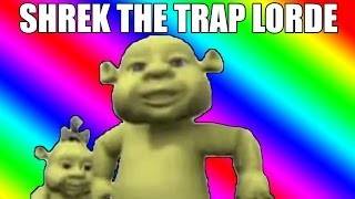 SHREK THE TRAP LORDE [upl. by Astor]