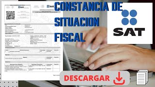 Constancia de situación fiscal del SAT descárgala fácil y rápido [upl. by Rafiq699]