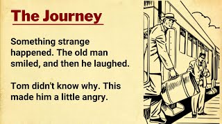 Improve Your English ⭐ English Story  The Train Journey [upl. by Hnahk]