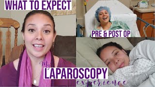 What to Expect  Laparoscopy for Endometriosis  Pre amp Post Op [upl. by Iphigenia]