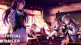 Grisaia Phantom Trigger  Official Trailer [upl. by Ulrika]