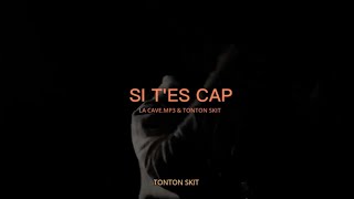 ReaL x Tonton Skit  Si tes cap Clip Officiel By Lucas Sayou [upl. by Naashom]