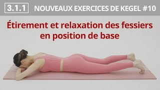 311 Étirement et relaxation des fessiers en position de base [upl. by Joyann]