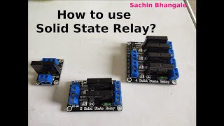 34E How to use Solid State Relay [upl. by Ahsakal]