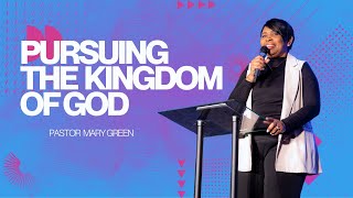 Pursuing the Kingdom of God  Firsts  Pastor Mary Green [upl. by Nelleoj142]