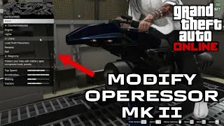 How to Modify Operessor MK II in GTA Online 2024 [upl. by Adnorrahs]