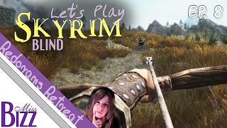 Lets Play Skyrim Blind Ep 8  Redorans Retreat [upl. by Almallah]