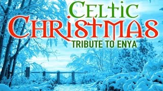 Celtic Christmas  Instrumental Tribute To Enya  Natale [upl. by Alleyn129]