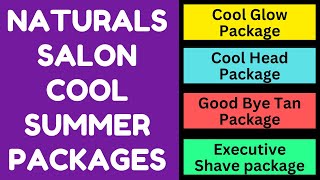 Naturals Salon Cool Summer Packages 2024  Facial Hair Cut Shave Head Massage Menu Card Rate List [upl. by Pelligrini819]