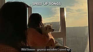 Bilal Sonses  geçmişi araladım  speed up [upl. by Colline]