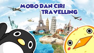 Mobo dan Ciri Travelling 🐧🐥✈️ Kompilasi Shorts Mobo Part12 [upl. by Holsworth488]