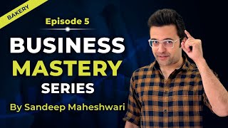 EP 5 of 40  Business Mastery Series  By Sandeep Maheshwari  Hindi [upl. by Etteve]