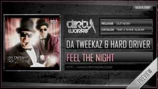 Da Tweekaz amp Hard Driver  Feel The Night Official HQ Preview [upl. by Arri]