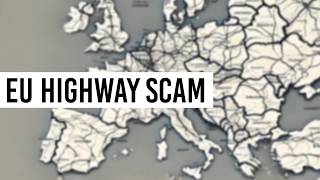 Europes great toll roads scam [upl. by Avis]