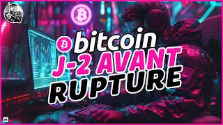 💥 BITCOIN  J2 AVANT RUPTURE  👑 Analyse Bitcoin FR ⚡ [upl. by Cousin]