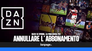 Come annullare labbonamento a DAZN con liPhone [upl. by Waterman]