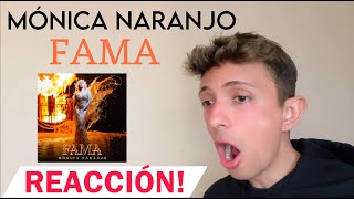 REACCIONANDO a quotFAMAquot de Mónica Naranjo Escuchándola por primera vez 😱 [upl. by Ocisnarf]