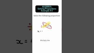 Algebra  Solving Proportions example 2 maths algebra proportions proportionality [upl. by Nerwal]