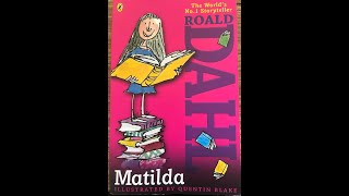 Matilda by Roald Dahl chapter 6 and 7 read along [upl. by Ernaline191]