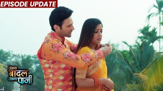 Thoda Sa Baadal Thoda Sa Paani  31st Jan 2022 Episode Update  Anurag Ne Kajol Ko Pehnaya Haar [upl. by Ycat]