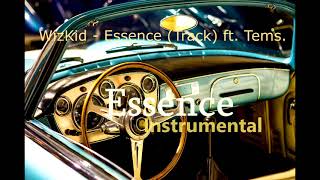 WizKid Essence Track ft Tems Instrumental ProdWarren Pro [upl. by Maxantia775]